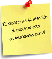 El secreto de la atención al paciente está en interesarse por él